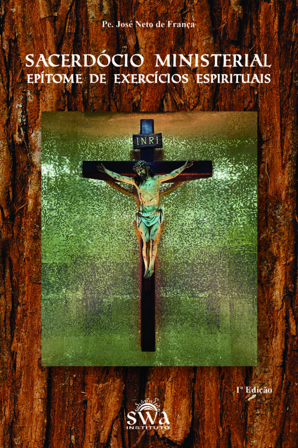 Sacerdócio Ministerial: epítome de exercícios espirituais