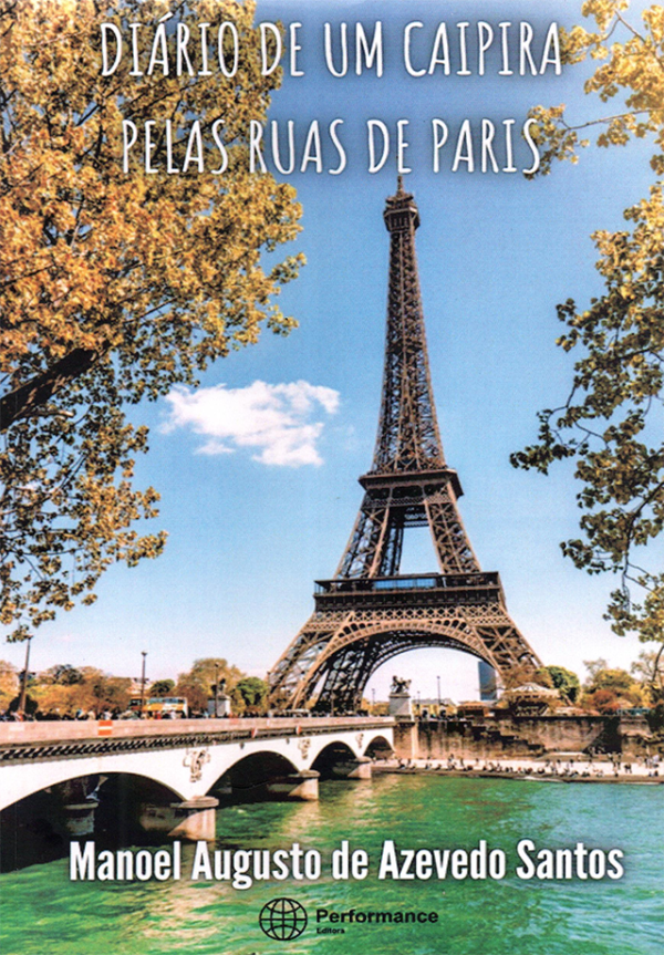 Diário de um caipira pelas ruas de Paris