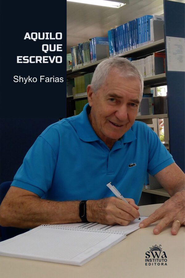 Aquilo que escrevo